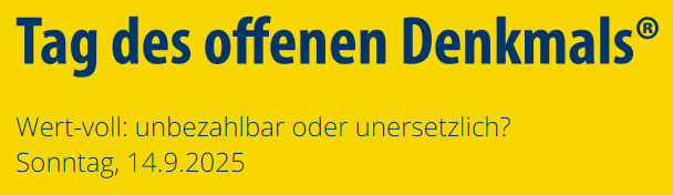 Tag des offenen Denkmals am 14. September 2025